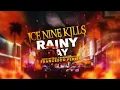 Ice Nine Kills - Rainy Day (Orchestral Version)