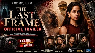 The Last Frame (2026) | Official Trailer | A Chilling Supernatural Mystery Begins