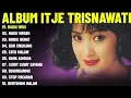 Lagu Nostalgia ITJE TRISNAWATI Popular🥰🥰#lagulawas #lagu80an90an #nostalgiajamandulu 