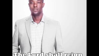 the lord shall reign