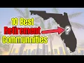 Top 10 Best Retirement Communities in Florida