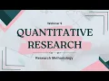 Webinar 9 Quantitative Research Research Methodology