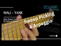 Download Lagu Wali - Yank (Solo Guitar Cover) Sweep Picking lick Arpeggio Lick