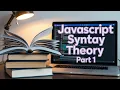 JavaScript Syntax Theory part 1 JavaScript for beginners in Hindi