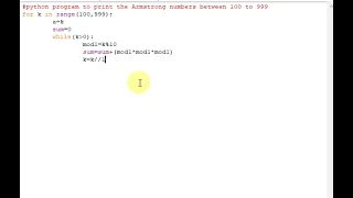 python program to print the Armstrong numbers between 100 to 999