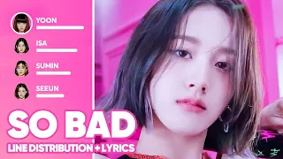 Download STAYC - So Bad (Line Distribution + Lyrics Color Coded) PATREON REQUESTED MP3