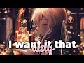 Download Lagu 『Nightcore』➳ I want it that way (lyrics) [Remix] Ft. @NightcoreSkies