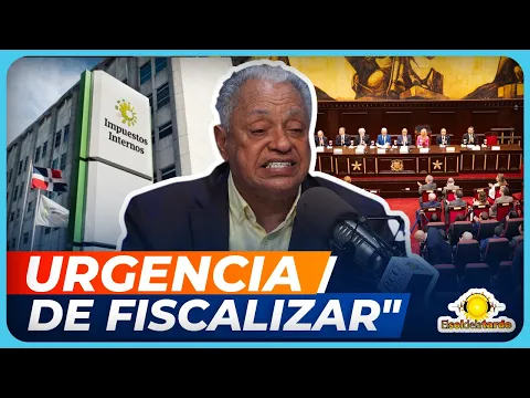 Fafa taveras: "Urgencia de fiscalizar en RD"