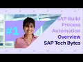 SAP Build Process Automation Part-1 Overview and Demo - Build your very first Process Workflow