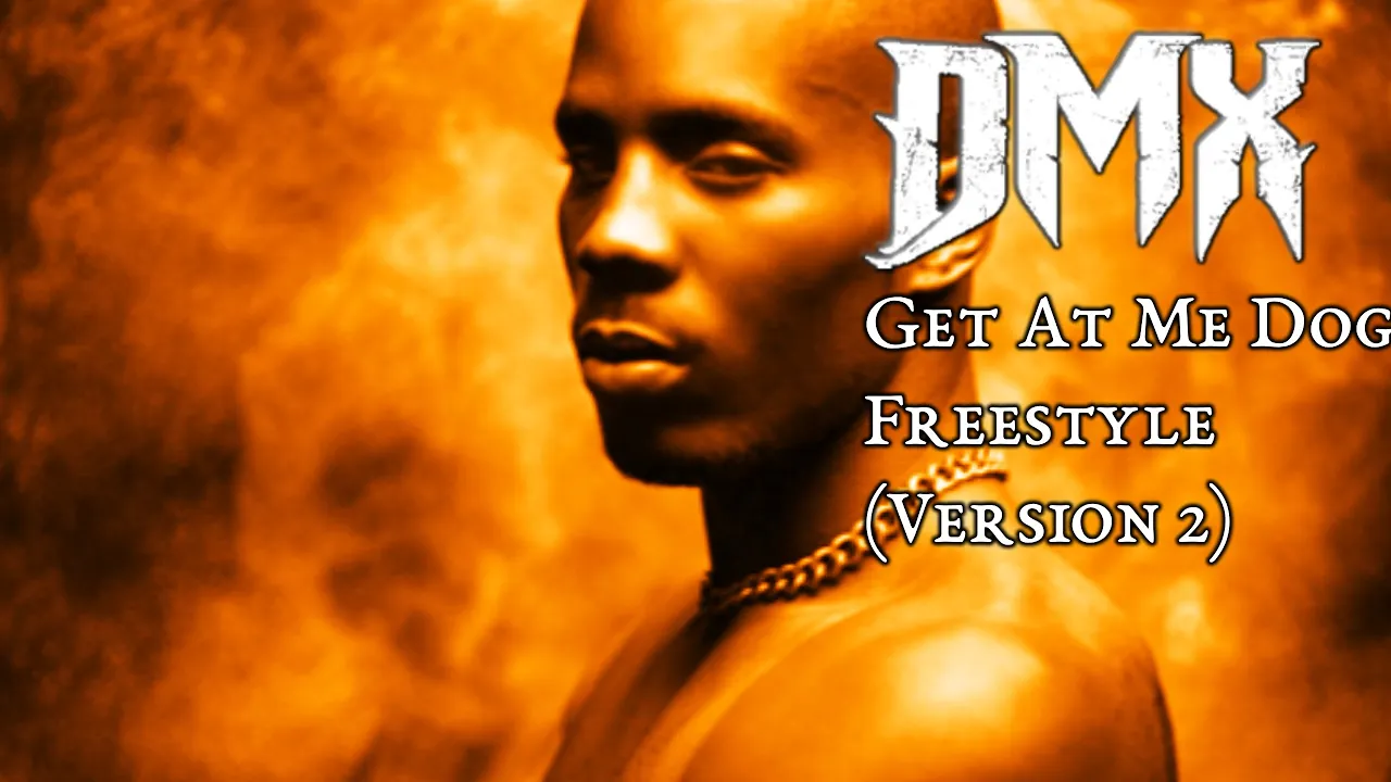 DMX - Get At Me Dog Freestyle (Version 2) (1998)