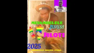 MLYAMBELELE JISUSI JILOTI 0780425198 MSAMBAZAJI BHUDOYA STUDIO OFFICIAL AUDIO 2025 