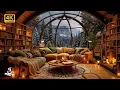 Lagu Glass Dome Winter Library Jazz ❄️ Cozy Reading Ambience with Snowy Forest Views \u0026 Warm Fireplace
