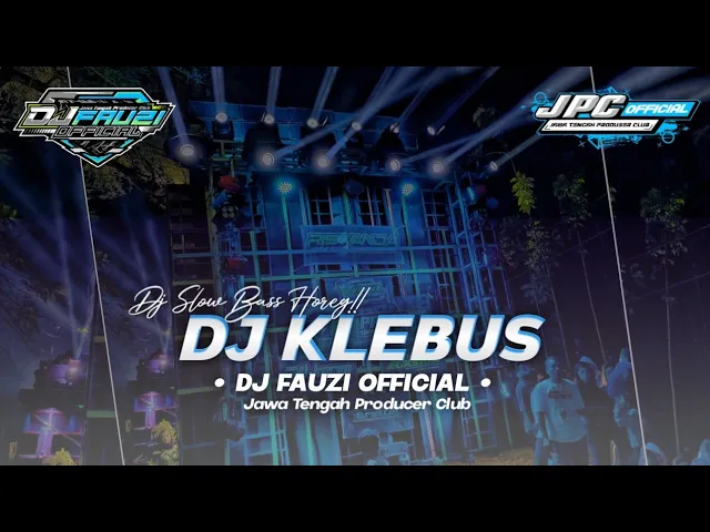 Download MP3 DJ KLEBUS || DJ SLOW BASS HOREG!! VIRAL TIK TOK