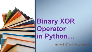 Bitwise XOR Operator in Python Python Bitwise XOR Operator Python XOR Operator XOR Operator