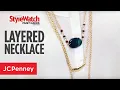 Spring Fashion Must Haves Long Layered Necklace JCPenney Jewelry