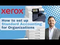 How to set up Xerox Standard Accounting for Organizations detailed VersaLink step by step