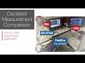 Oscillator Measurement Comparison: PNA vs. UXA