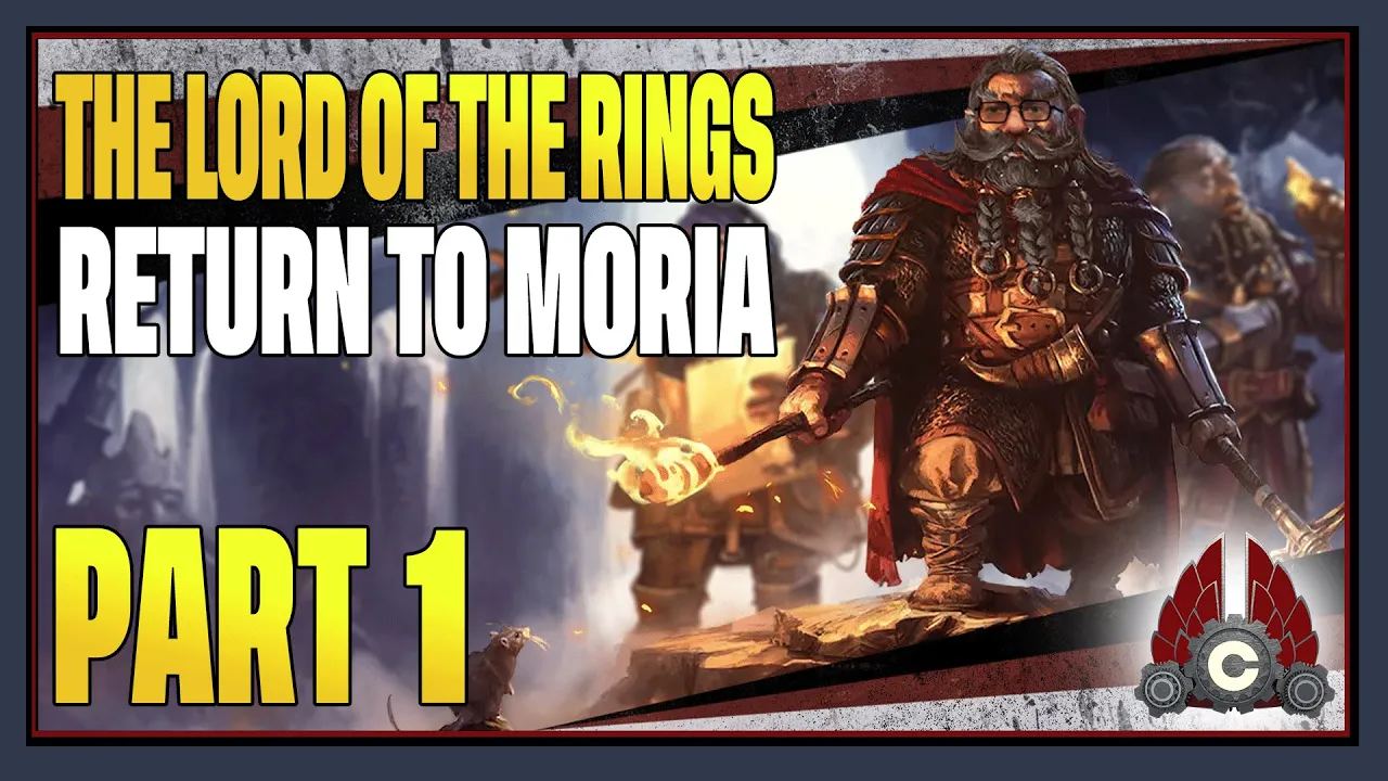 CohhCarnage Plays The Lord Of The Rings: Return To Moria (Sponsored By North Beach Games) - Part 1