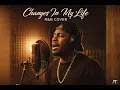 CHANGES IN MY LIFE - R B COVER