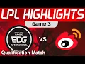 EDG vs WBG Highlights Game 3 LPL Regional Finals R3 2023 EDward Gaming vs Weibo Gaming by Onivia