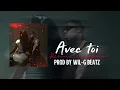 Joé Dwèt Filé - Avec toi ( remix compas ) prod by @wilgbeatz 