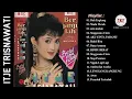 Lagu Full Album ITJE TRISNAWATI