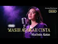 Lagu Masih adakah cinta - Muchsin Alatas | The Cover version
