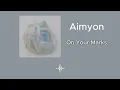 아이묭(あいみょん,Aimyon) - On Your Marks (いちについて, 제자리에) [가사/발음(노래방 모드)/해석]