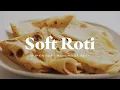 Download Lagu SOFT ROTI | How To Make Super Soft Handmade Roti.