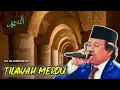 Download Lagu TILAWAH MERDU, Kh Muammar Za, ngaji jaman dulu. 