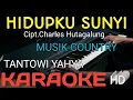 Download Lagu HIDUPKU SUNYI  - TANTOWI YAHYA KARAOKE