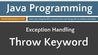 Learn Java Programming - Exceptions Throw Statement Tutorial