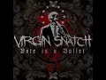 Lagu VIRGIN SNATCH - Vote Is A Bullet 2018 full album