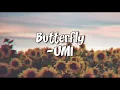 Download Lagu Butterfly - UMI {lyrics}