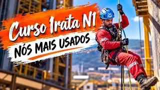 Curso Irata N1 ( os nós que você deve saber )
