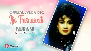 itje trisnawati nurani official lyric video