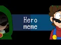 Download Lagu Hero meme | Super Mario | Prisoner Luigi Au