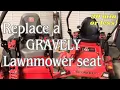 Replacing The Seat On My Gravely ZT 44 Riding Mower Seat Replacement