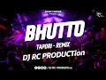 Download Lagu BHUTTO | TRACK CROWD CONTROL | 2025 | Tapori - Remix | DJ RC PRODUCTion