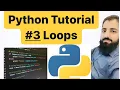 Python Tutorial 03 Loops Python Programming Tutorial For Beginners 2023