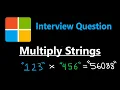 Multiply Strings - Leetcode 43