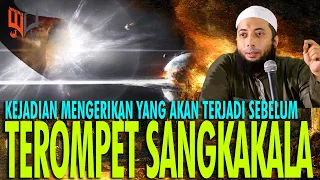 Download Peristiwa Mengerikan Yang Terjadi Sebelum Matahari Terbit Dari Barat - Ustadz Khalid Basalamah MP3