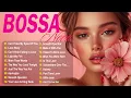 Download Lagu Bossa Nova Covers of Popular Songs 2025📀Bossa Nova Jazz Covers 2025 🎷Top Bossa Nova Cover Songs 2025