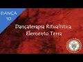 Download Lagu Dançaterapia Ritualística - Dança 10