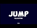 Download Lagu JUMP-BlackPink (Lyrics) (ai clean version )