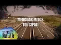 Download Lagu Menguak Misteri Tol Cipali - Di Luar Nalar