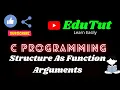 Structure As Function Arguments C For Beginners EduTut Learn Easily in Tamil