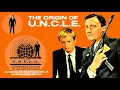 Lagu The Origin Of U.N.C.L.E. Robert Vaughn David McCallum 