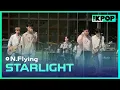 엔플라잉(N.Flying) - STARLIGHTㅣ라이브 온 언플러그드(LIVE ON UNPLUGGED) 엔플라잉편