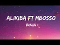 Alikiba & Mbosso - Bhuju (Cover)